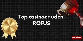 Find det bedste casino uden Rufus Find det bedste casino uden Rufus